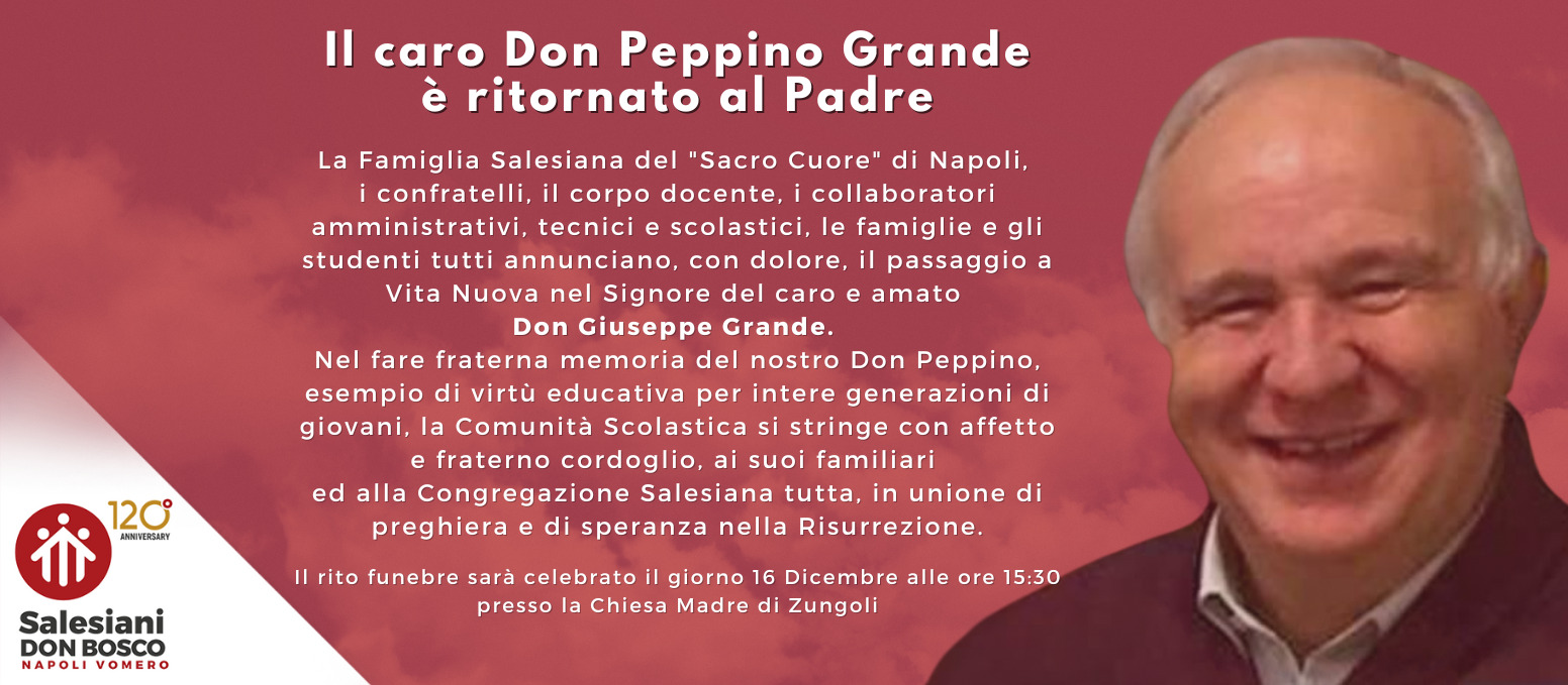 Il caro Don Peppino Grande è ritornato al Padre
